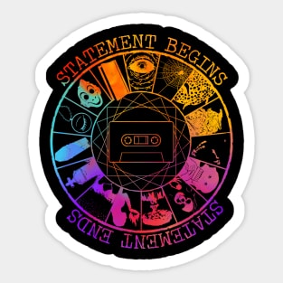 STATEMENT BEGINS OR STATEMENT  ENDS COLOR DESIGN Sticker